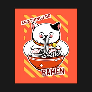 Cute Cat Anything for Ramen T-Shirt