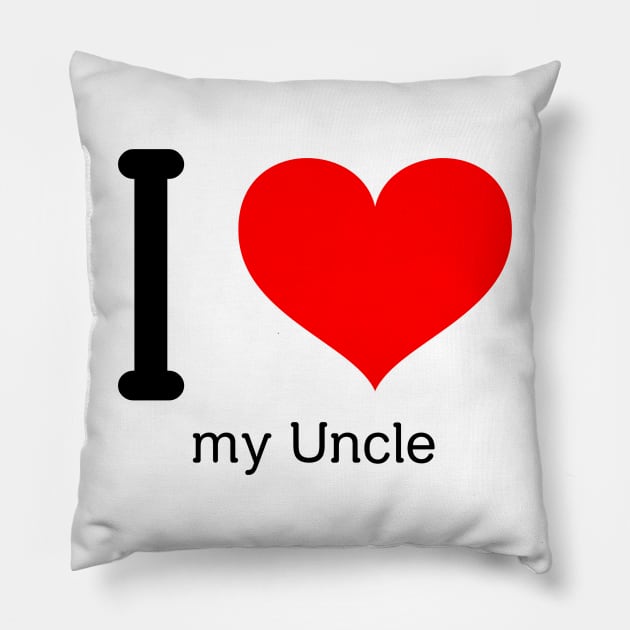 I love my uncle Pillow by victoria@teepublic.com