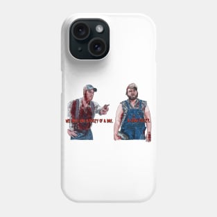 Tucker & Dale's Doozy Day Phone Case