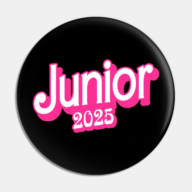 Class of 2025 Junior Gifts Funny Junior 2025 Pin by KsuAnn