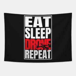 Eat Sleep Drone Repeat Quadcopter Gift print Tapestry