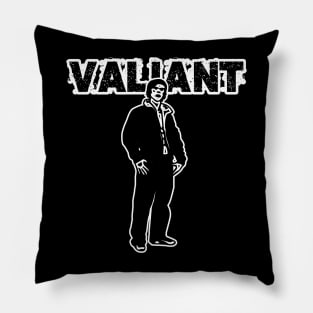 Valiant Pillow