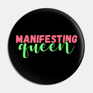 Manifesting queen Pin