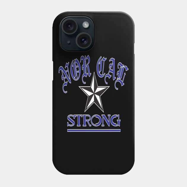 NOR CAL STRONG DESIGN #1-BLUE/WHITE BORDER Phone Case by SELcustoms