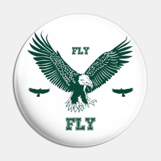 Fly Eagles Fly Pin