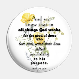 Romans 8:28 Pin