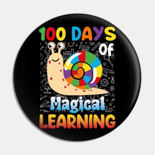 100 Days of Magical Learning Funny Snail 100 Days of School Pin