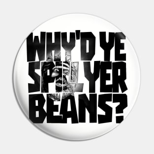 Lighthouse - Spill Yer Beans Pin