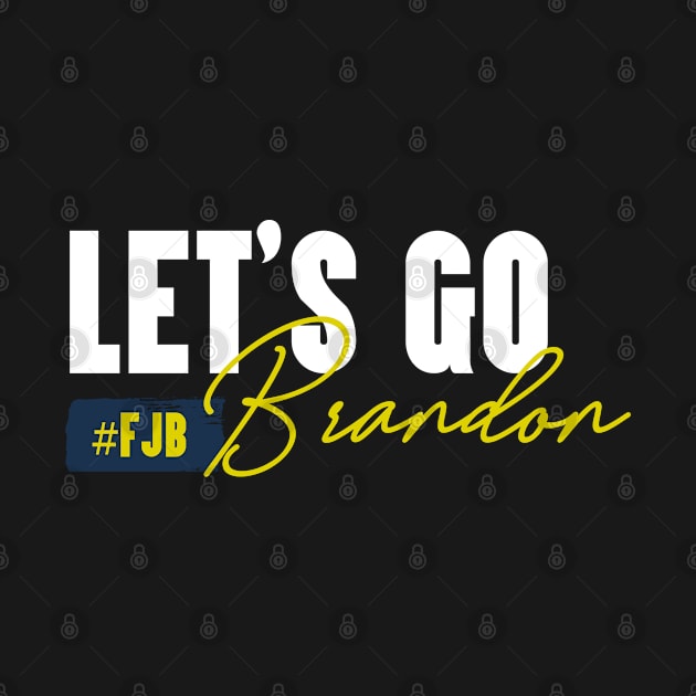 lets go brandon - #fjb by Mortensen