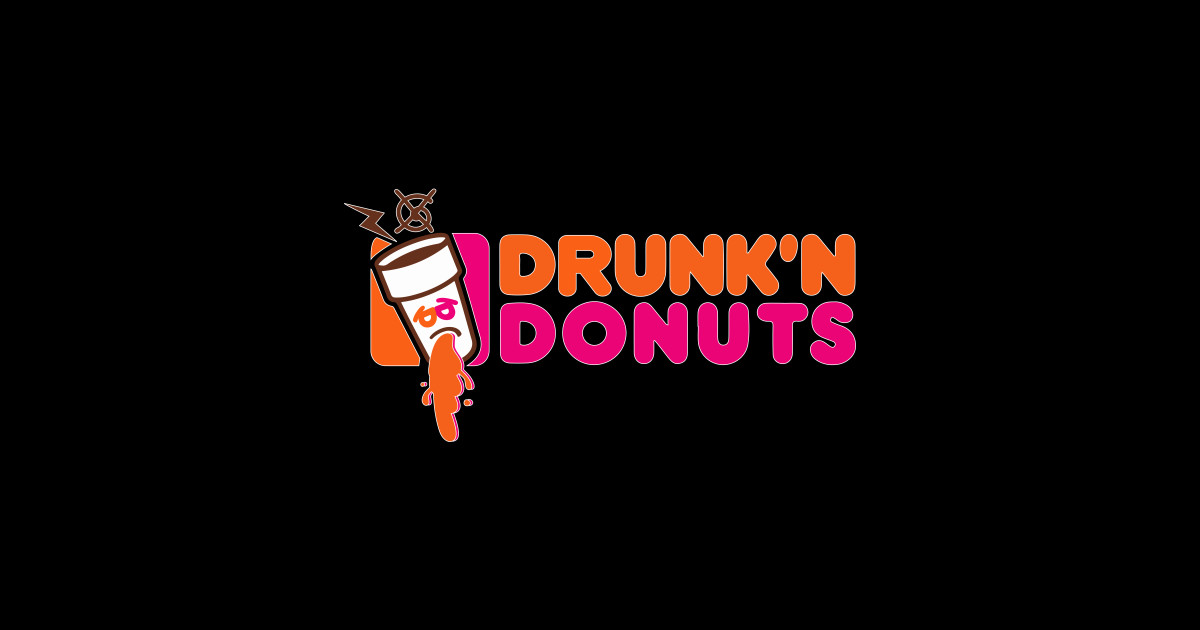 DRUNK'N DONUTS - Parody - Sticker | TeePublic