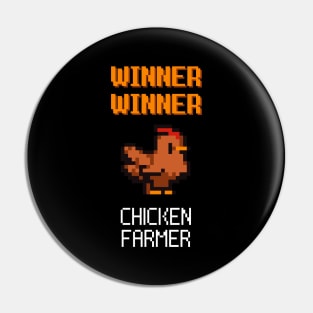 Winner Winner Chicken Farmer Chickens Poultry Fun Pin