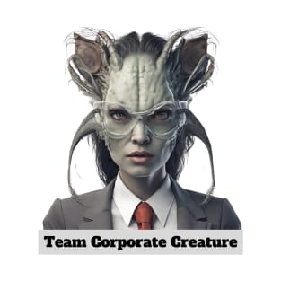 Team Corporate Creature - female in suit T-Shirt