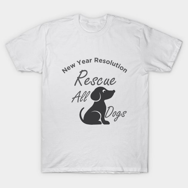 Discover Rescue All Dogs - Rescue Dogs - T-Shirt