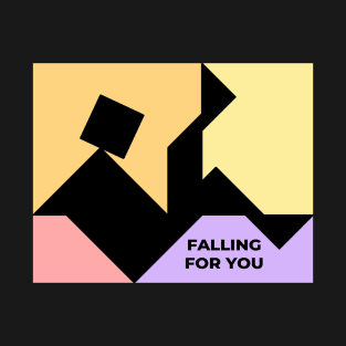 Falling for You T-Shirt