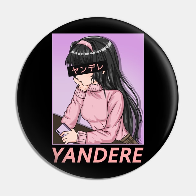 Yandere - Japanese Anime Girl T-Shirt Pin by biNutz