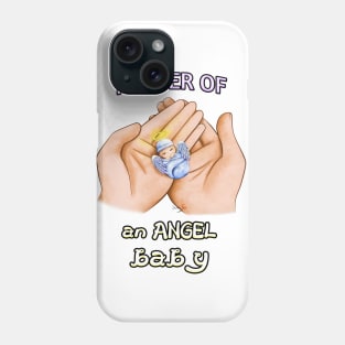 Father of an Angel Baby Phone Case