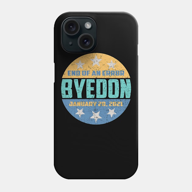 Vintage Biden Harris - End Of An Error January 20 2021 Men Women Phone Case by wonderws