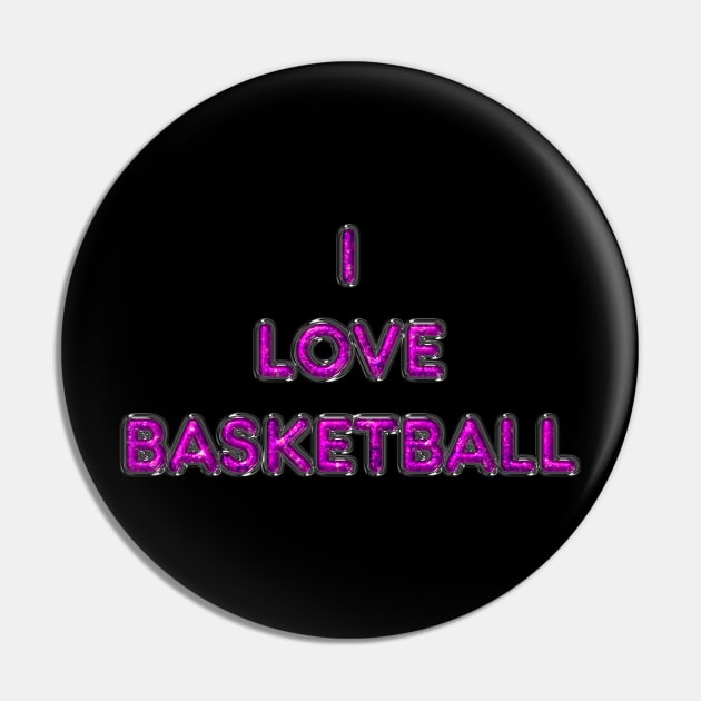 I Love Basketball - Pink Pin by The Black Panther