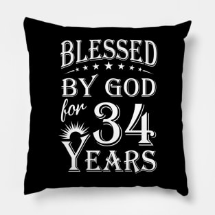 Blessed By God For 34 Years Christian Pillow