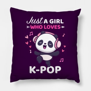 Kpop Shirt Dancing Panda Bear Just a girl who loves Kpop Pillow