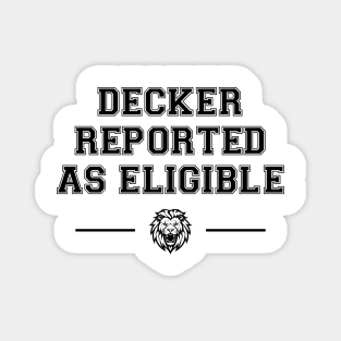 Decker Reported As Eligible Magnet