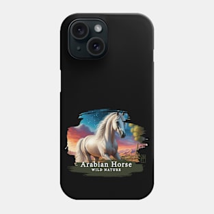 Arabian Horse - WILD NATURE - HORSE -13 Phone Case