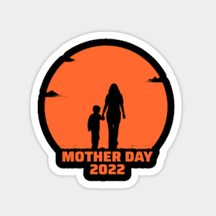 Mother Day 2022 Magnet