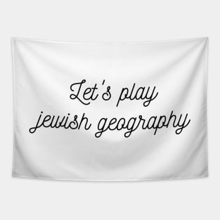 Let's play jewish geography Tapestry