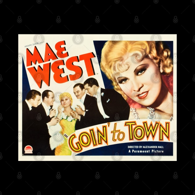 Goin' To Town Movie Poster by Noir-N-More