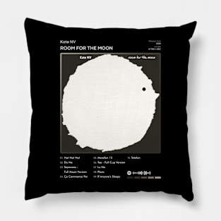 Kate NV - Room For The Moon Tracklist Album Pillow