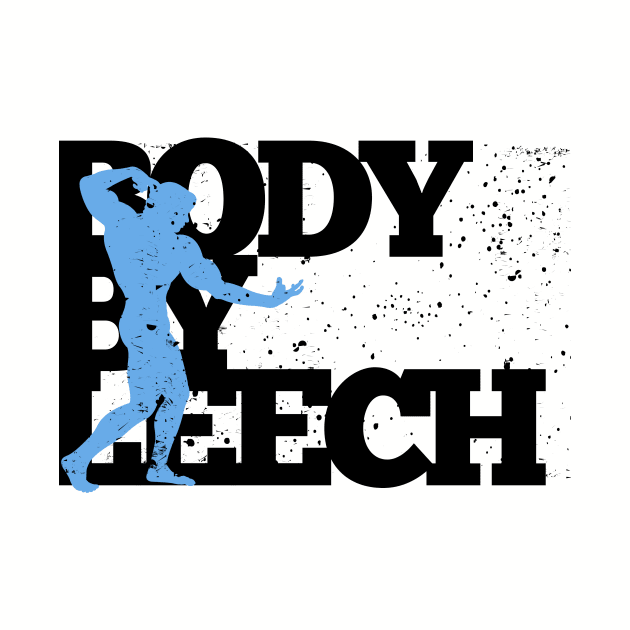 Body By Leech - Blue by ScottLeechShirts