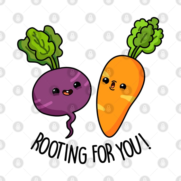 Rooting For You Cute Vegetable Pun by punnybone