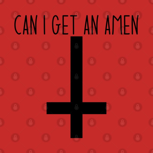 Can I Get An Amen by vhsisntdead