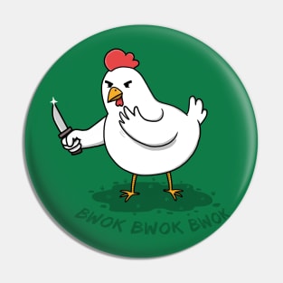 Don't Be A Chicken Pin