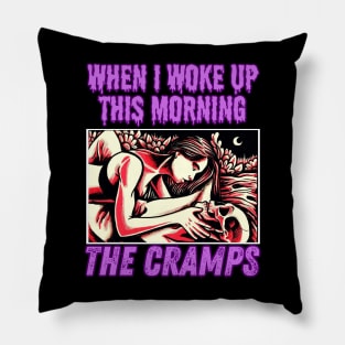 When I woke up this morning - The Cramps Pillow