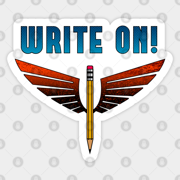 Write on! - Writer Gift Ideas - Sticker