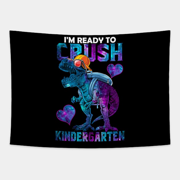 I'm Ready To Crush Kindergarten Funny Dinosaur For Boy and Girl Tapestry by peskyrubeus