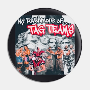 The Best Tag Teams Pin