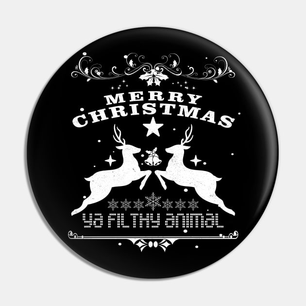 Merry Christmas Ya Filthy Animal Pin by MZeeDesigns