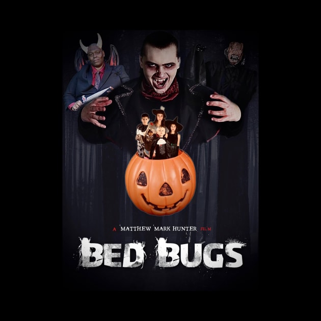 Bed Bugs by MMH Production