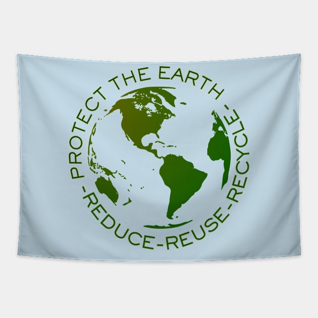 Protect the Earth - Reduce Reuse Recycle Tapestry by WildScience