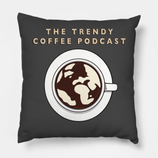 The Trendy Coffee Podcast Logo Pillow