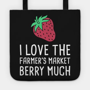 I Love The Farmer's Market Berry Much Tote