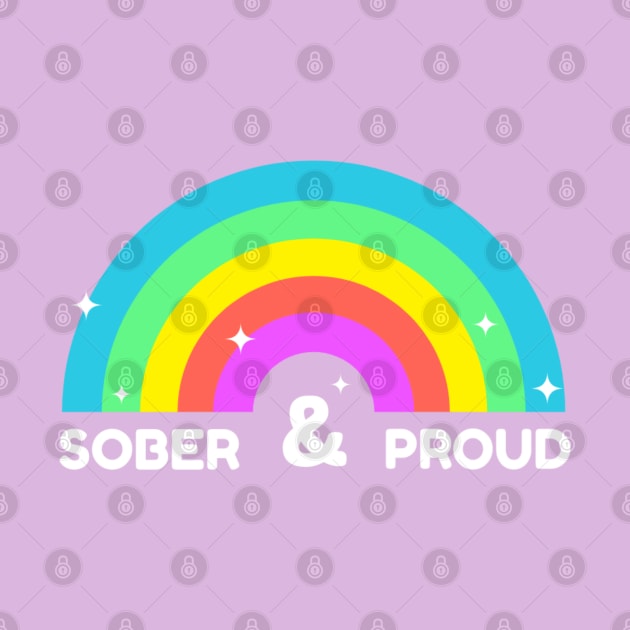 Sober And Proud by SOS@ddicted