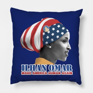 Ilhan Omar Make America Human Again Pillow