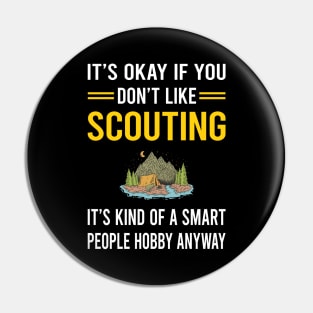 Smart People Hobby Scouting Scout Scouts Pin