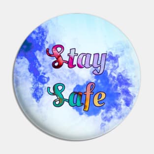 Stay Safe, Stay Colorful Pin