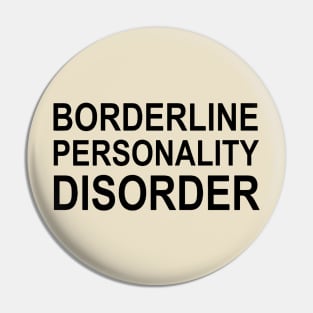 Borderline Personality Disorder Pin