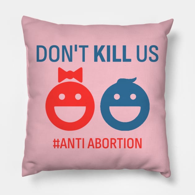 Anti-Abortion Pillow by denkatinys