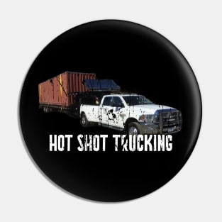 HOT SHOT TRUCKING Pin